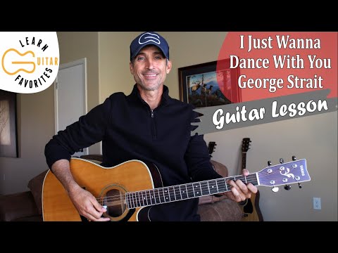 I Wanna Dance with You - George Strait