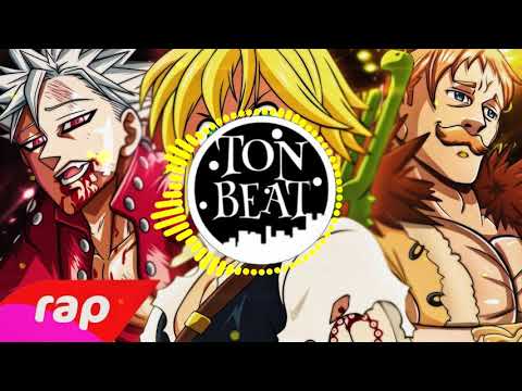 Instrumental - Rap do Meliodas, Ban e Escanor (Nanatsu no Taizai) - O PECADO MAIS FORTE | NERD HITS
