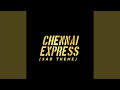 Chennai Express Sad Theme