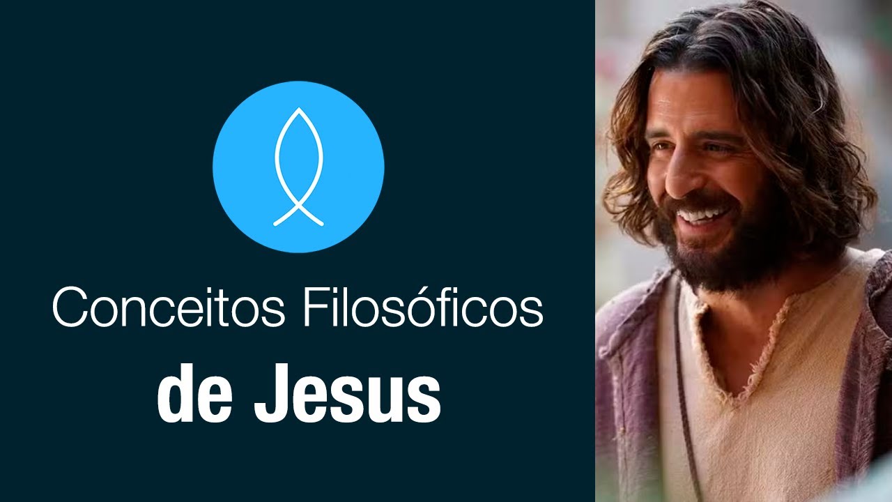 Conceitos Filosóficos de Jesus