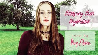 Sleeping Sun - Nightwish - May Eleven Cover