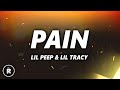 Lil Peep Pain Lyrics Lil Tracy