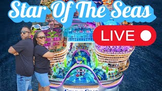 🔴 Reporting Live From ROYAL CARIBBEAN STAR OF THE SEAS