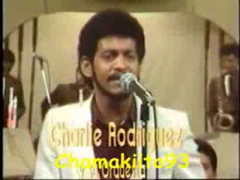 CHARLIE RODRIGUEZ - Oye Muchacha (80's)