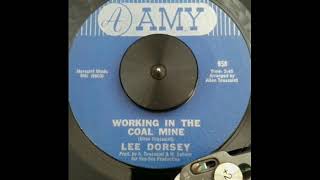 Working In The Coal Mine  -   Lee Dorsey