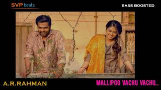 Download lagu Mallipoo Vachu ~ Vendhu Thanindhathu Kaadu ~ A.R.Rahman 🎼 5.1 SURROUND 🎧BASS BOOSTED 🎧 SVP Beats mp3