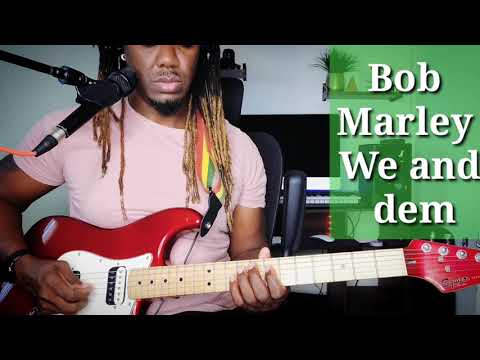 Bob Marley - We and dem Tutorial Trailer