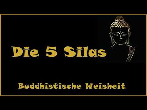 Zur Inspiration: Die 5 Silas - Buddhistische Weisheit