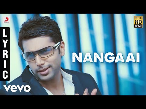 Engeyum Kadhal - Nangaai Tamil Lyric | Jayam Ravi, Hansikha | Harris Jayaraj