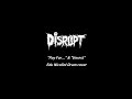 DISRUPT "Pay For..." & "Unrest" Edu Nicolini Drum Cover