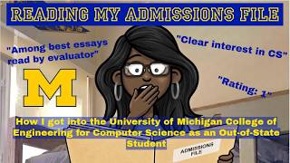 I Viewed My Admissions File | How I Got Into UMICH Engineering + My Advice for the Application