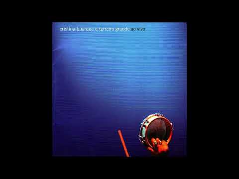 Terreiro Grande e Cristina Buarque Ao Vivo (2007)