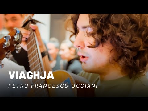 Chant Corse ⸱ Petru-Francescu Ucciani - Viaghja (2024)
