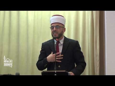 Hutbe: A po na mungon dashuria!? - Hoxhë Rashit Zylfiu