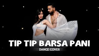 Tip Tip Barsa Pani  Adah Sharma  Dance Cover ft Su