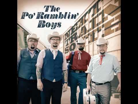 The Po' Ramblin' Boys - Next Train South