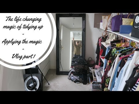 THE LIFE CHANGING MAGIC OF TIDYING UP - VLOG PART 1 - MARIE KONDO METHOD