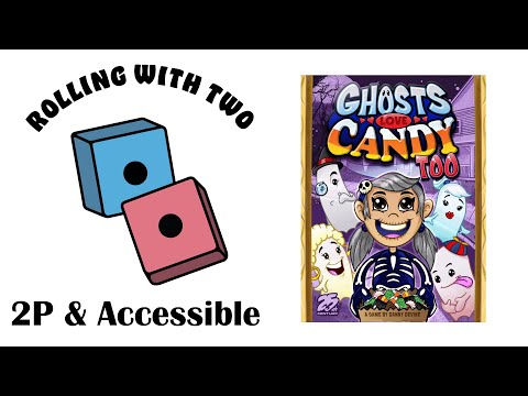 Rolling With Two: Ghosts Love Candy Too