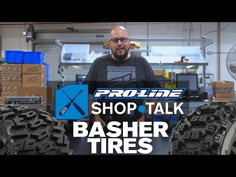 Pro-Line SHOP TALK: Ep. 9 - Basher Tires