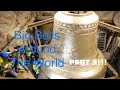 Big Bells Around The World Part 3