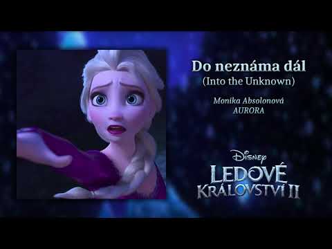 Monika Absolonová - Into the Unknown (Frozen 2 / Ledové království II / CZECH Soundtrack) [CZ HQ]