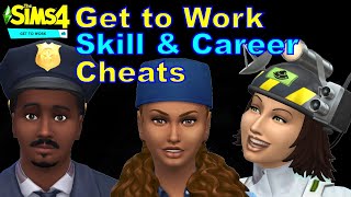 Skill and Career Cheats for the Get to Work Expansion Pack