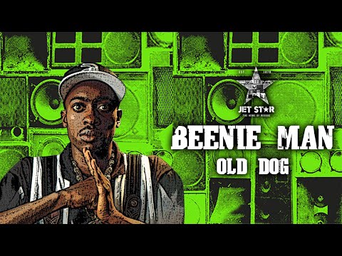 Beenie Man - Old Dog (Official Audio) | Jet Star Music