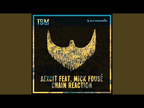 Chain Reaction (Extended Mix)
