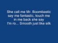 Mr BOMBASTIC (lyrics)