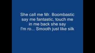 Mr BOMBASTIC (lyrics)