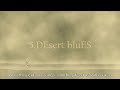 SnovvMan - DEsert bluES (official lyric video)