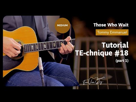 Those Who Wait (Tommy Emmanuel) - Tutorial (Part 1)