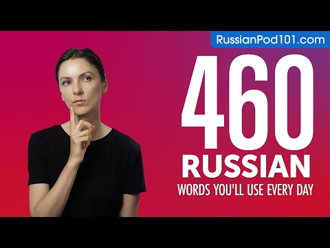 460 Russian Words You'll Use Every Day - Basic Vocabulary #86