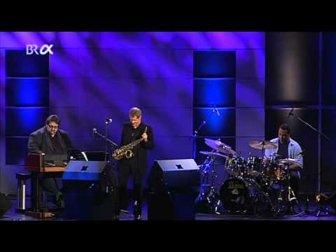David Sanborn Trio featuring Joey DeFrancesco Live in Burghausen 2010
