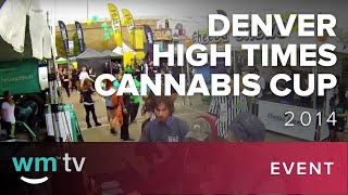 Denver High Times Cannabis Cup 4/20 Holiday 2014 - Part 1