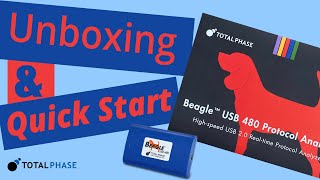 Beagle USB 480 Protocol Analyzer: Unboxing and Quick Start
