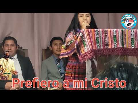 Prefiero a mi cristo  interpretada por Vilma Cabrera  de  concepción chiquirichapa quetzaltenango