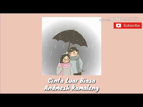Cinta Luar Biasa - Andmesh Kamaleng (แปลไทย)