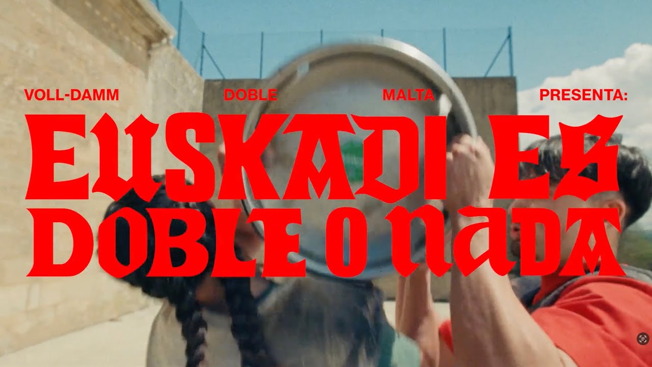 Voll-Damm - Euskadi es Doble o Nada