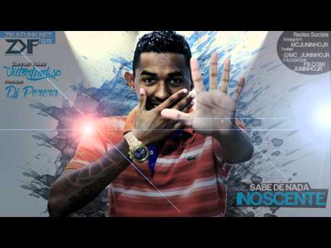 MC Juninho JR - Sabe De Nada Inoscente  (PereraDJ)  ' Video Oficial '