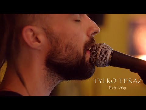 Rafal Sky - TYLKO TERAZ