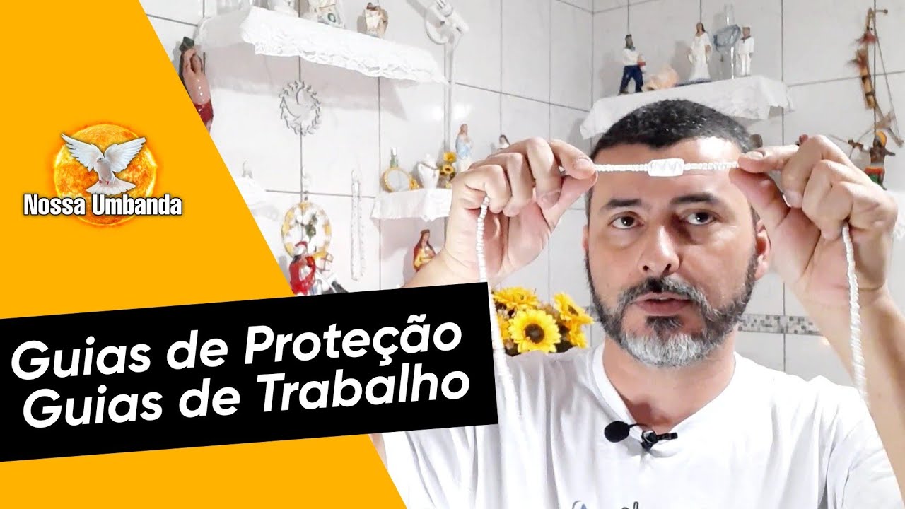 Guias de Proteção e de Trabalho