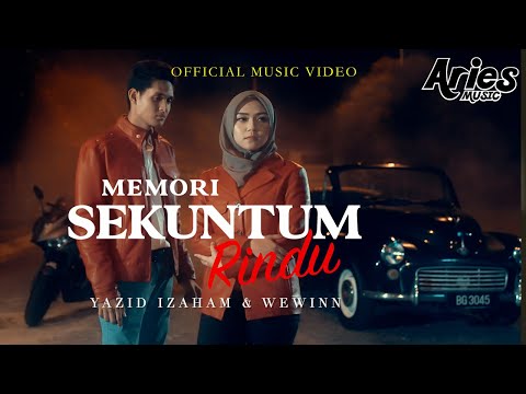 Yazid Izaham & Wewinn - Memori Sekuntum Rindu (Official Music Video)
