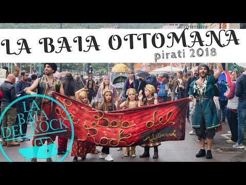 [BDR] La Baia Ottomana - Pirati 2018