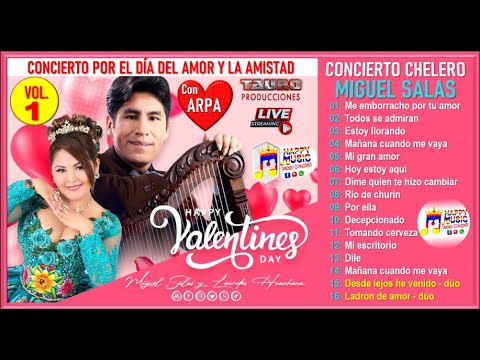 MIGUEL SALAS - MIX HUAYNOS BAILABLES vol. 1 - POR EL DÍA DE SAN VALENTIN - HAPPY MUSIC