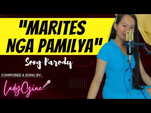 "MARITES NGA PAMILYA" | LADYGINE