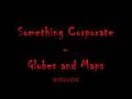 Something Corporate - Globes and maps