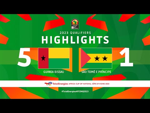 Guinea-Bissau 🆚 São Tomé and Príncipe | Highlights - #TotalEnergiesAFCONQ2023 -...