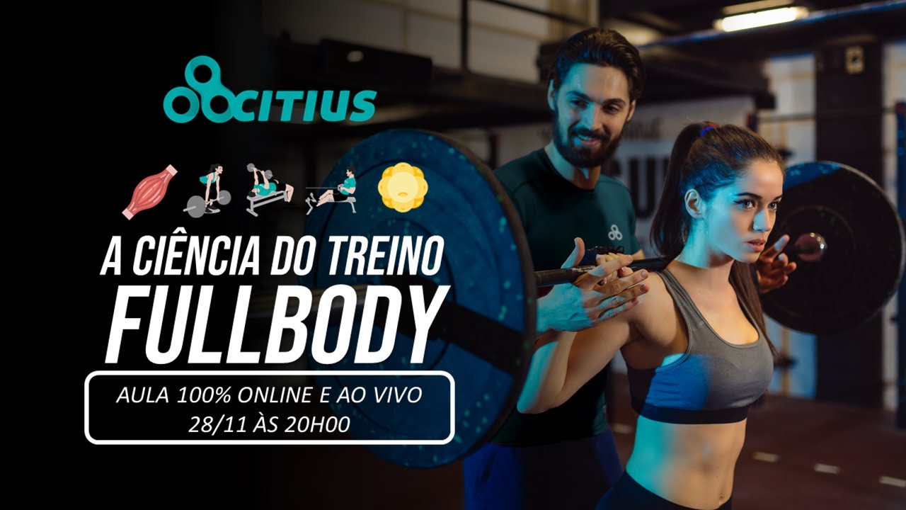 A Ciência do Treino Fullbody