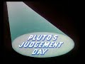 Two Versions Of Pluto S Judgement Day 1935 Pluto Goes To Hell Lots Of Black Cats Mickey Mouse
